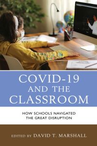 表紙画像: COVID-19 and the Classroom 9781793651433