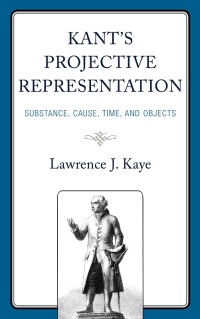 Cover image: Kant's Projective Representation 9781793651556