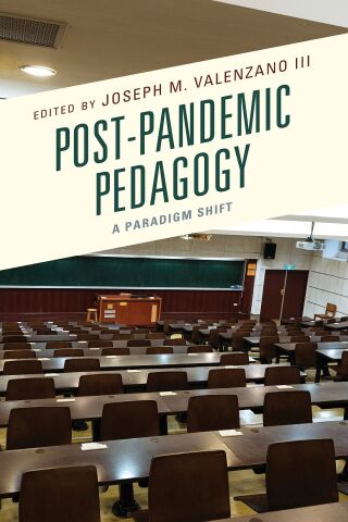 Cover image: Post-Pandemic Pedagogy 1st edition 9781793652218