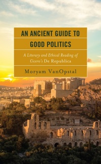 Omslagafbeelding: An Ancient Guide to Good Politics 9781793652249
