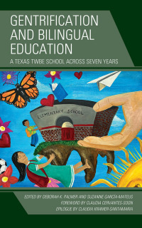 Cover image: Gentrification and Bilingual Education 9781793653024