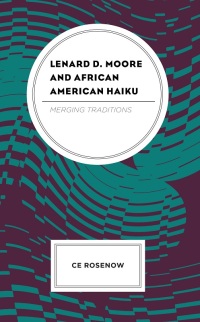 Cover image: Lenard D. Moore and African American Haiku 9781793653178