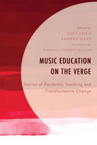 Imagen de portada: Music Education on the Verge 9781793654137