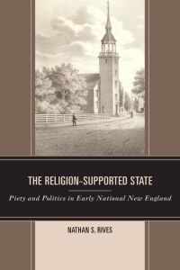 Omslagafbeelding: The Religion-Supported State 9781793655240