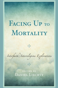 Cover image: Facing Up to Mortality 9781793655424