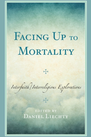 Imagen de portada: Facing Up to Mortality 9781793655424