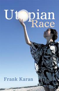 Cover image: Utopian Race 9781796000085