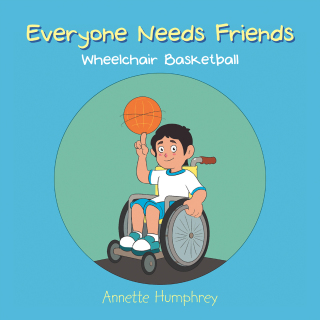 Cover image: Everyone Needs Friends 9781796002423