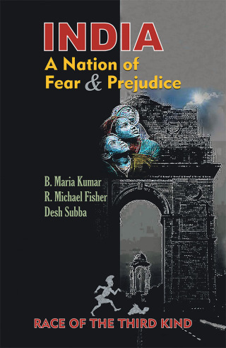 Cover image: India, a Nation of Fear and Prejudice 9781796002980