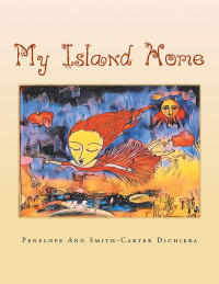 Cover image: My Island Home 9781796004342