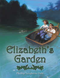 Cover image: Elizabeth’s Garden 9781796005271