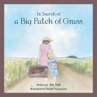 Cover image: In Search of a Big Patch of Grass 9781796005882