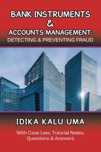 Cover image: Bank Instruments & Accounts Management: Detecting & Preventing Fraud 9781796010404