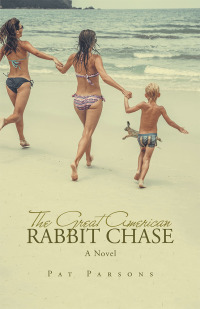 Imagen de portada: The Great American Rabbit Chase 9781796010541