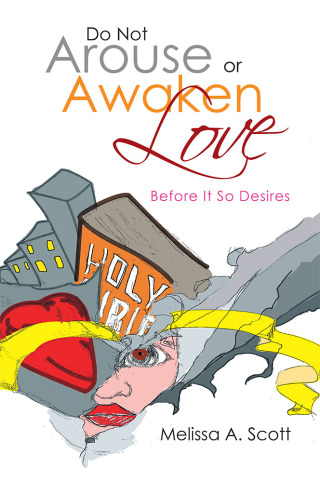 Cover image: Do Not Arouse or Awaken Love 9781479779321