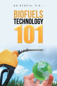 Cover image: Biofuels Technology 101 9781796011043