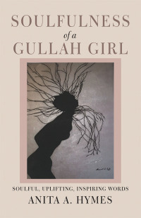 Imagen de portada: Soulfulness of a Gullah Girl 9781796011142