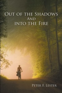 Imagen de portada: Out of the Shadows and into the Fire 9781796011623