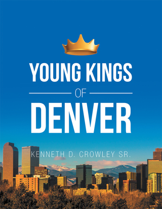 Imagen de portada: Young Kings of Denver 9781796012361