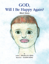 Omslagafbeelding: God, Will I Be Happy Again? 9781441544537