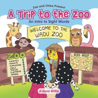 Cover image: A Trip to the Zoo 9781796013856