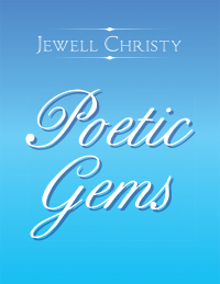 Cover image: Poetic Gems 9781796013986