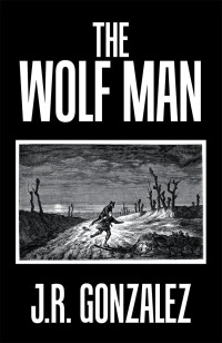 Imagen de portada: The Wolf Man 9781796014662