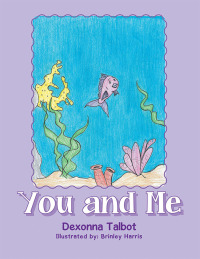 Cover image: You and Me 9781796015089