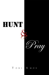 Cover image: Hunt & Pray 9781796015300