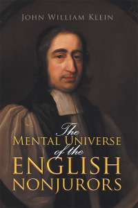 Cover image: The Mental Universe of the English Nonjurors 9781796015492