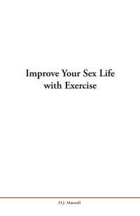Imagen de portada: Improve Your Sex Life with Exercise 9781796015904