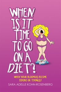 Cover image: When Is It Time to Go on a Diet? 9781796016079