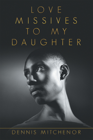Cover image: Love Missives to My Daughter 9781796016185
