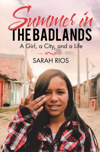 Cover image: Summer in the Badlands 9781796016260