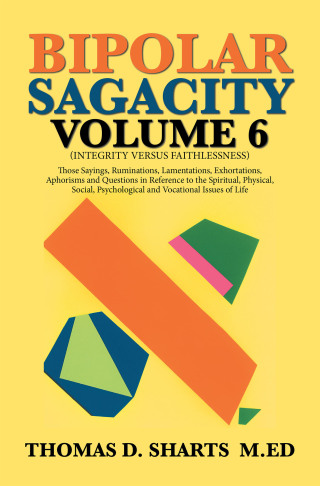 Cover image: Bipolar Sagacity Volume 6 9781796017342