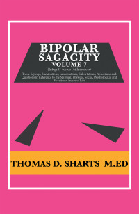 Imagen de portada: Bipolar Sagacity Volume 7 9781796017373