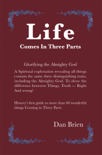 Imagen de portada: Life Comes in Three Parts 9781796017731