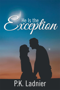 Cover image: He Is the Exception 9781796018653