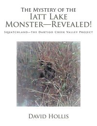 Imagen de portada: The Mystery of the Iatt Lake Monster—Revealed! 9781796019926