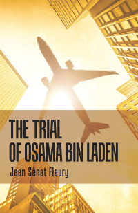 Imagen de portada: The Trial of Osama Bin Laden 9781796020328