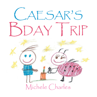 Imagen de portada: Caesar’s Bday Trip 9781796021325