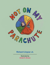 Cover image: Not on My Parachute 9781796021448