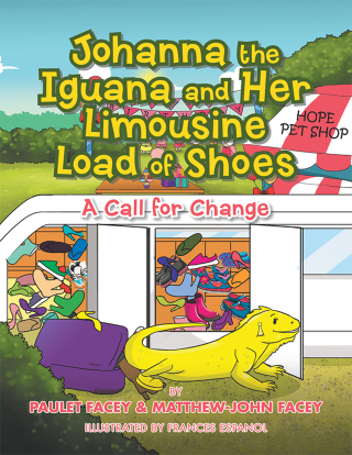 Imagen de portada: Johanna the Iguana and Her Limousine Load of Shoes 9781796021912