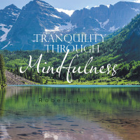 Cover image: Tranquility Through Mindfulness 9781796023718