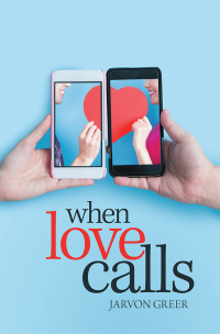 Cover image: When Love Calls 9781796024753