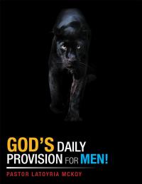 Cover image: God’s Daily Provision for Men! 9781796025972