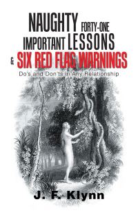 Cover image: Naughty Forty-One Important Lessons & Six Red Flag Warnings 9781796026238