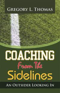 Imagen de portada: Coaching from the Sidelines 9781796026283