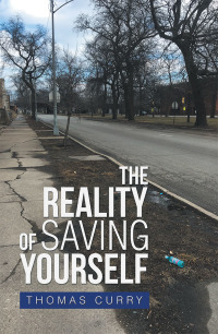 Cover image: The Reality of Saving Yourself 9781796026764