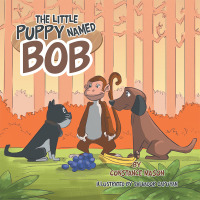 Imagen de portada: The Little Puppy Named Bob 9781796028447